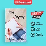Hope ... Anyway - Paperback - English - 9781947210431