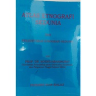 World Etnography Atlas and World Etnography - Koentjaraningrat -
