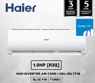 HAIER Aircond R32 Non-Inverter 1.0hp/ 1.5hp/ 2.0hp