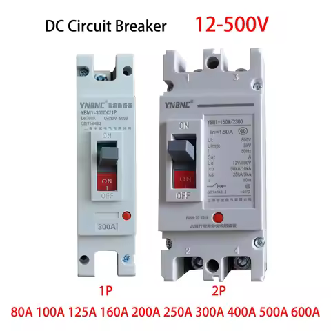 1P 2P DC Circuit Breaker 12V 24V 48V 96V 120V 100A 125A 160A 200A 250A 300A 400A 500A Solar Cells Pr