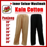 Inner Pants Muslimah/Kain Dalam Jenis Seluar/Petticoat Cotton/Hitam/Coklat/Inner Seluar Wanita(READY