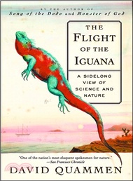 12971.The Flight of the Iguana ─ A Sidelong View of Science and Nature