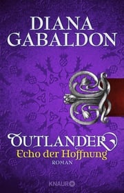 Outlander - Echo der Hoffnung Diana Gabaldon