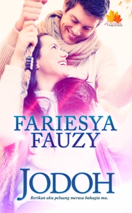 Jodoh (Novel Melayu Anaasa Novel Novel Murah Novel Adaptasi) by Fariesya Fauzy