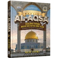 Ensiklopedia Masjid Al-Aqsa: Segalanya tentang masjid suci ketiga umat Islam
