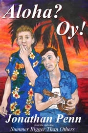 Aloha? Oy! Jonathan Penn