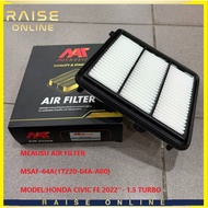 MEAUSU AIR FILTER  MSAF-64A(17220-64A-A00)  MODEL:HONDA CIVIC FE 2022''- 1.5 TURBO