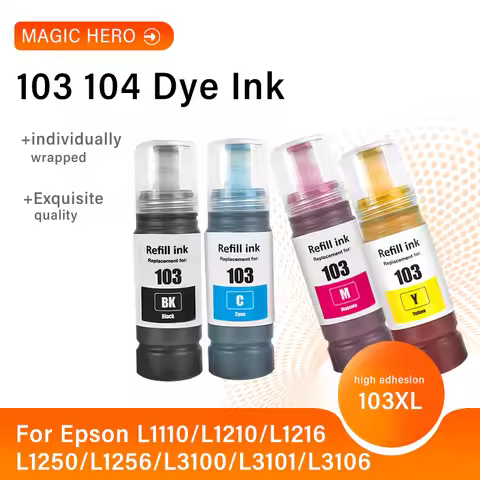 103 104 T103 Refill Dye ink For Epson L1110/L1210/L1216/L1250/L1256/L3100/L3101/L3106/L3110/L3115/L3