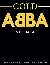 ABBA Sheet Music: A Collection of 19 Songs From The Gold Album( Piano/ Vocal/ Guitar)