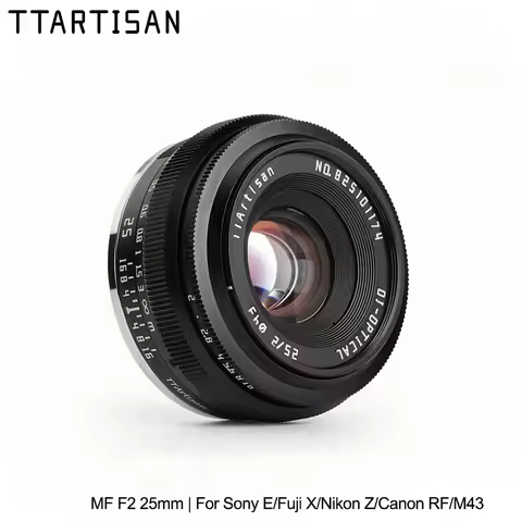 TTArtisan 25mm F2 MF Mirrorless Camera Lens for Canon RF Nikon Z Sony E Fujifilm XF Panasonic Olympu