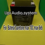 NEW baterai speaker baretone max 10C max 12AL