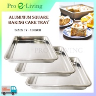 Aluminium Shallow Square Cake Tin Mould 7 - 10 Inch / Baking Tray Plate / Loyang Cake Segi-Empat