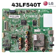 MESIN PLAYBOARD TV LG 43LF540T / MB TV LG 43LF540T / TV MACHINE LG 43LF540T / TV MODULE LG 43LF540T 