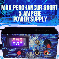 Mbr / Power Supply 5 Ampere / Penghancur Short / Tes Lampu Led / Baca Deskripsi Sebelum Membeli