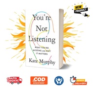 You'Re Not Listening Book - kate Murphy (English)