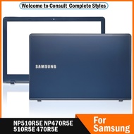 สินค้าใหม่สำหรับ Samsung NP510R5E 470R 510R5E NP470R5E 5E หน้าจอ LCD สำหรับแล็ปท็อปฝาหลัง/ฝาปิดโน้ตบุค/บานพับด้านบนฝาหลังตัว510R5E พลาสติกสีฟ้า15.6⚡️🔥