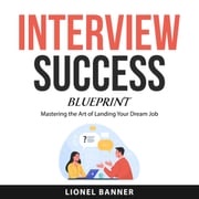 Interview Success Blueprint Lionel Banner