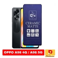 Tempered Ceramic Matte Blue Light for Oppo A98 4G / Oppo A98 5G 2023 Screen Protection