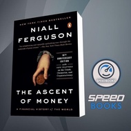 The Ascent of Money: Financial History of the World Niall Fergusona