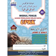 Modul Fokus UPKK Ujian Penilaian Kelas KAFA JAWI & KHAT