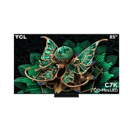 TCL 85C7K QD MINI LED 4K TV85"