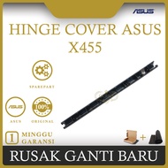 Hinge COVER ASUS X455 laptop HINGE COVER