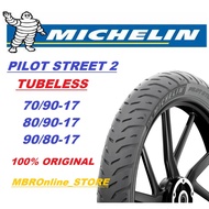 Michelin TYRE Pilot Street 2 70/90-17 80/90-17 90/80-17 TUBELESS