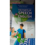 THE PARTS OF SPEECH IN ENGLISH SLAMET R/ STUDENT LIBRARY/
