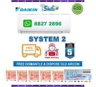 ***FREE GIANT VOUCHER***Daikin I-Smile Eco System 2 Aircon + FREE Dismantled &amp; Disposed Old Aircon + FREE Installation + FREE Workmanship Warranty + FREE Delivery