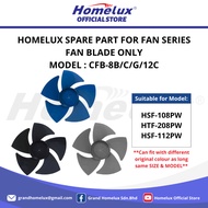 SPARE PART FOR HOMELUX FAN SERIES FAN BLADE ONLY HSF-108PW/HSF-112PW/HTF-208PW