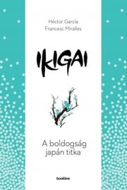 Ikigai Francesc Miralles