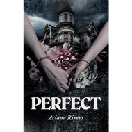 Perfect by Ariana Rivers