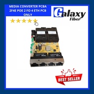 MEDIA CONVERTER PCBA 2F4E POE 2 FO 4 ETH PCB ONLY