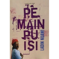 KUMPULAN PUISI 'PEMAIN PUISI' - LADIN NUAWI