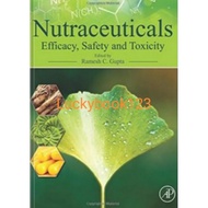 Nutraceuticals efficacy safety and toxicity by Gupta