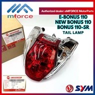 SYM E BONUS 110 / NEW BONUS 110 / BONUS 110 SR TAIL LAMP ASSY LAMPU BELAKANG LIGHT 33700-SA5-0001 OR