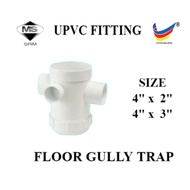 UPVC PIPE FITTING FLOOR GULLY TRAP 4" x 2" / 4" x 3"