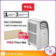 TCL 1.5HP Portable Aircond EX series TAC-12CPA/EX Air Conditioner TAC-12CPA similar MPF12CRN1(FREE Floor Mat)