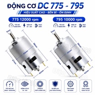 12V high speed 775/795 DC motor