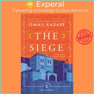 The Siege by Ismail Kadare David Bellos (UK edition, paperback)