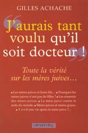 «J'aurai tant voulu qu'il soit docteur» Gilles Achache