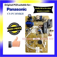 (ORIGINAL PART) PANASONIC CS-PC18MKH PC BOARD PCB IC BOARD IC KAD GENUINE INDOOR UNIT AIRCOND