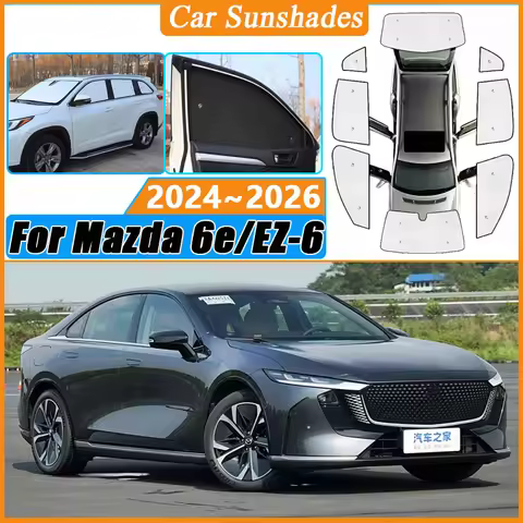 Anti-UV Car Window Shading Sun Shade For Mazda EZ-6 2025 Accessories EZ6 6e 2024 2026 Car Sunscreen 