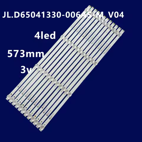 LED Backlight strip 4 lamp for JL.D65041330-006AS-M_V04 65T1 12*4 308056504JF00001 3V 573MM