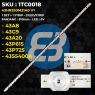 TV Backlight TCL 43 Inch 43A8 43G9 43A20 43P615 43P725 43S5400A 43HR330M21A0 V1