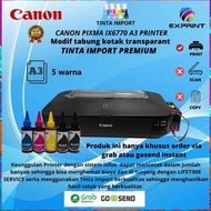 Printer Canon Pixma Ix6770 A3 + Infus Tabung Original Best Seller