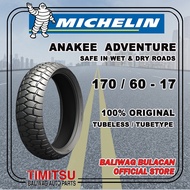 170/60-17 / 170/60 R17 MICHELIN ANAKEE ADVENTURE TUBETYPE TUBELESS TIRE