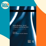 [100% Original Books] - Multiculturalism, Social Cohesion and Immigration : by Martin Bulmer (UK edi