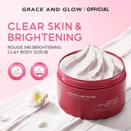 Grace and Glow Rouge 540 Brightening Clay Body Scrub Brightening Deep Exfoliating Niacinamide Clay D