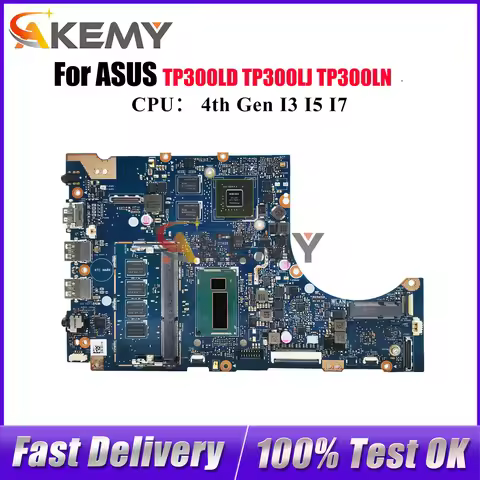 TP300LJ Laptop Motherboard For ASUS VivoBook Flip TP300LN TP300LA TP300L TP300LD TP300LAB Q302L TP30